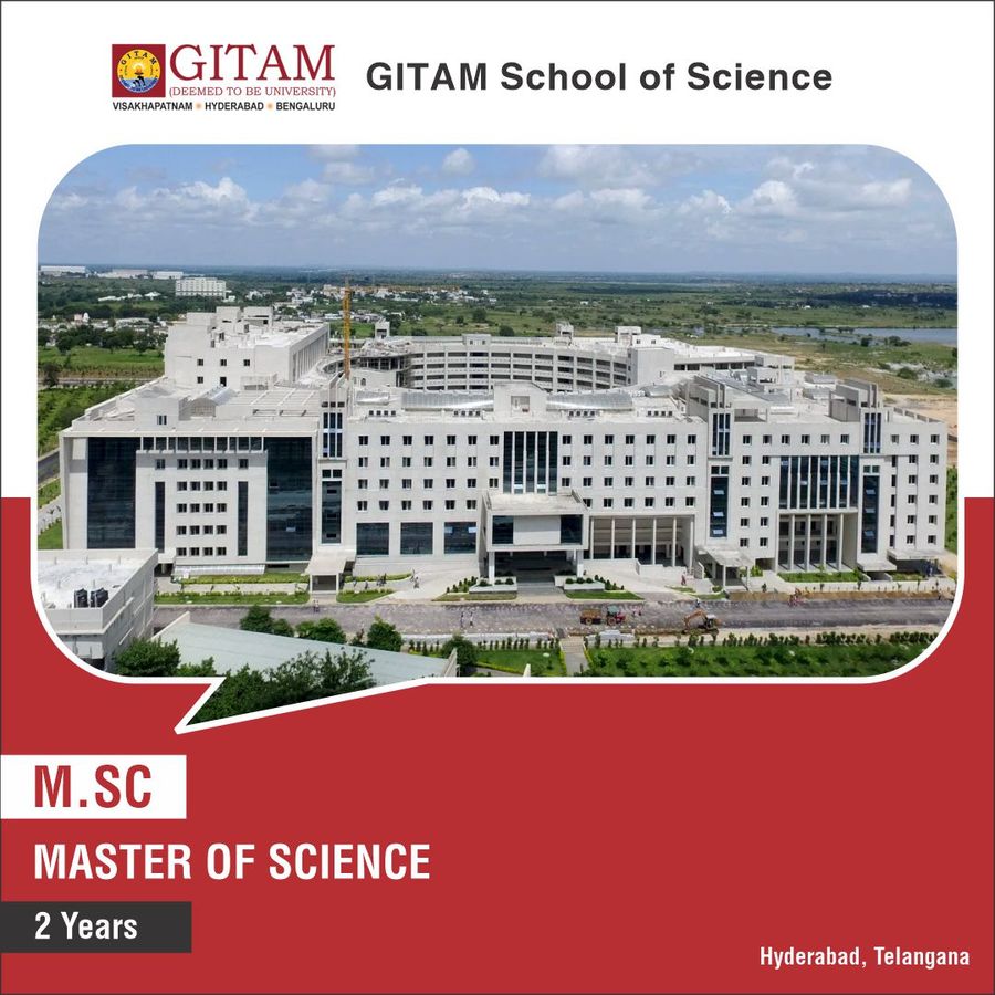 Gitam School of Science - Hydreabad